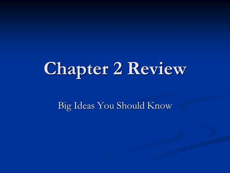 Chapter 2 Review Big Ideas You Should Know. Concept 2.1: Matter consists of chemical elements in pure form and in combinations called compounds Organisms.
