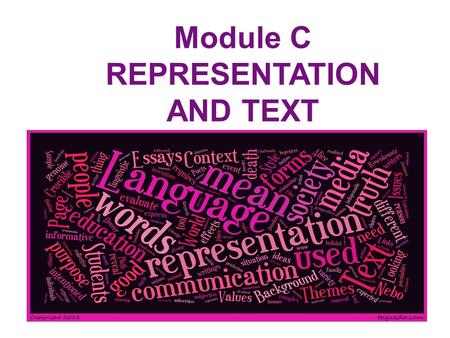 Module C REPRESENTATION AND TEXT