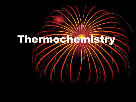 Thermochemistry. Thermochemistry is the study of heat changes that occur during chemical reactions. Heat (q) - energy that is transferred from one object.