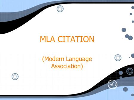 MLA CITATION (Modern Language Association). Parenthetical References citation in the essay that refers to a quote or paraphrase Include author’s last.