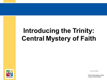 Introducing the Trinity: Central Mystery of Faith