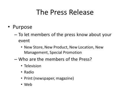 The Press Release Purpose
