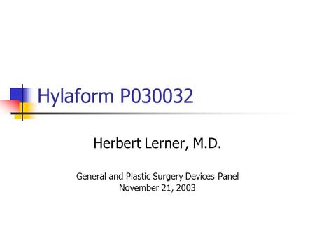 General and Plastic Surgery Devices Panel