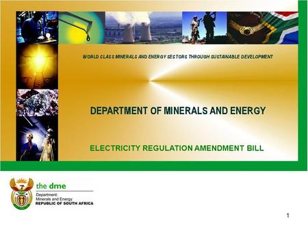 1 ELECTRICITY REGULATION AMENDMENT BILL. 2 BACKGROUND Industry structure Electricity value chain Consequences of unregulated “reticulation” History in.