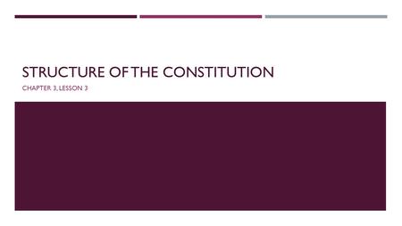 Structure of the Constitution