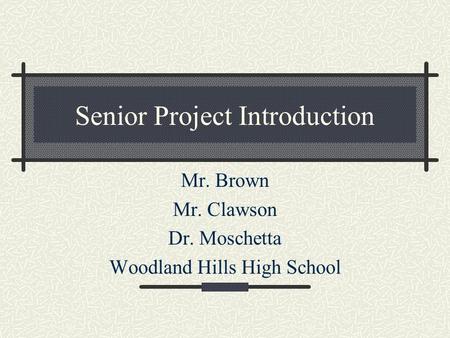 Senior Project Introduction