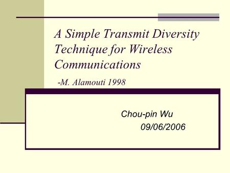 A Simple Transmit Diversity Technique for Wireless Communications -M