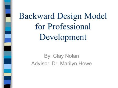 Backward Design Model for Professional Development