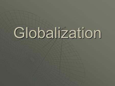 Globalization.  Your Shoes Designed in the US, Europe, or JapanDesigned in the US, Europe, or Japan Assembled in AsiaAssembled in Asia Use raw materials.