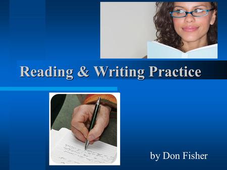 Reading & Writing Practice by Don Fisher. Read the question. When is Labor Day? Listen and write the answer that your teacher dictates. Labor Day is in.
