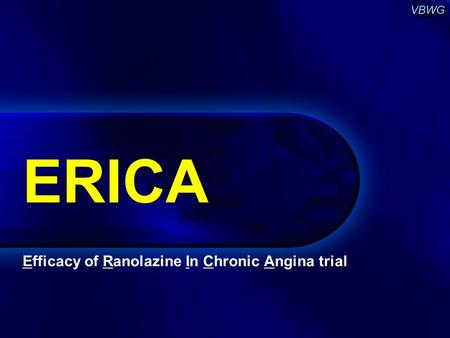 Efficacy of Ranolazine In Chronic Angina trial