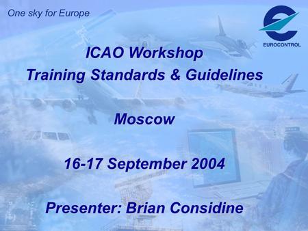 Training Standards & Guidelines Moscow September 2004