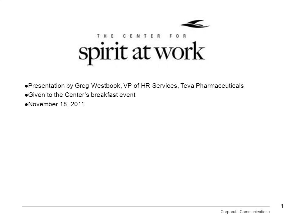 Presentation by Greg Westbook, VP of HR Services, Teva Pharmaceuticals -  ppt video online download
