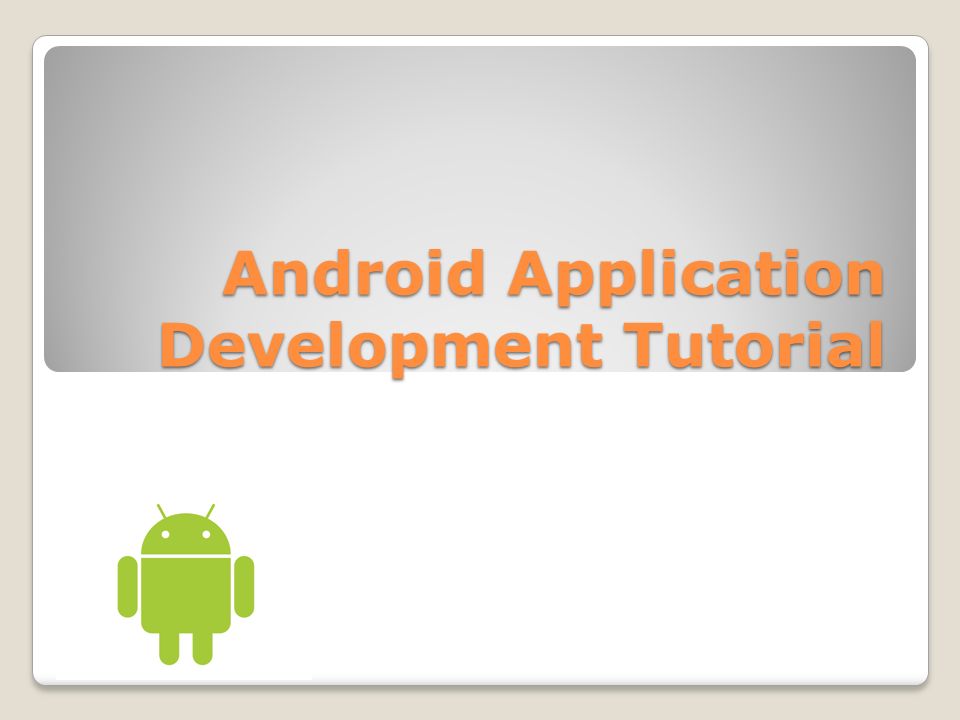 Android Application Development Tutorial. Topics Lecture 4 Overview  Overview of Sensors Programming Tutorial 1: Tracking location with GPS and  Google. - ppt download