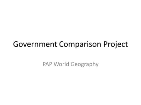 Government Comparison Project