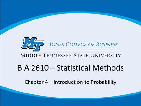 BIA 2610 – Statistical Methods