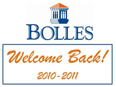 Welcome Back! 2010-2011. 212 Degrees! It’s that simple!
