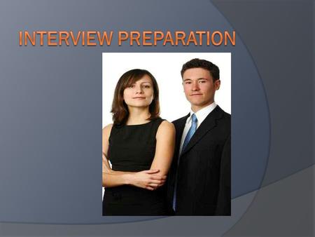 Before The Interview  Research the potential employer  Review the job description and be able to match your experience and education with the duties.