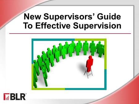 New Supervisors’ Guide To Effective Supervision