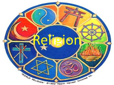 Religion. Religion: The belief in and worship of a God or gods.