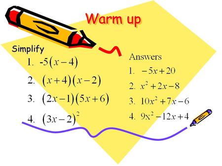 Warm up Simplify. Factoring #1 GCF Factoring is the opposite of the distributive property. We are going to undo multiplication. Let’s try it!