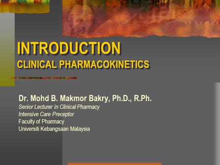 INTRODUCTION CLINICAL PHARMACOKINETICS