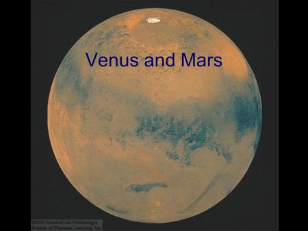 Venus and Mars. Two most similar planets to Earth: Similar in size and mass Atmosphere Similar interior structure Same part of the solar system Yet, no.