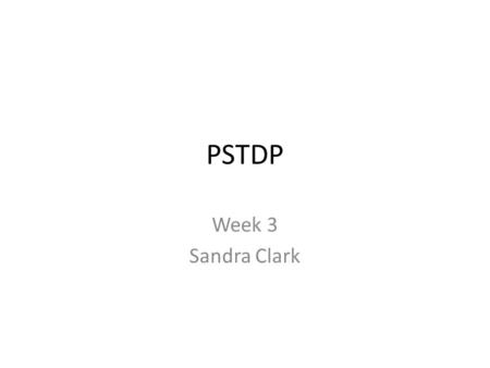PSTDP Week 3 Sandra Clark. Today’s agenda Ice Breakers Journal Reflection #2 Model Lesson: Adverbs of Manner Chapter 1 cont. Portfolio Task #1 Pronunciation.