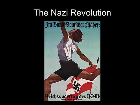The Nazi Revolution.