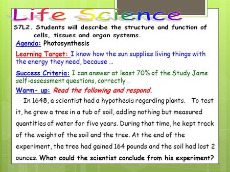 Life Science Agenda: Photosynthesis