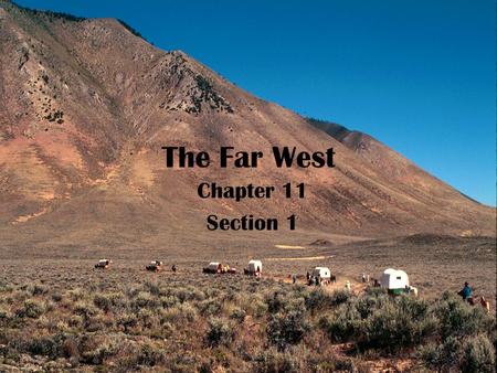 The Far West Chapter 11 Section 1. I. Oregon Country.