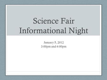 Science Fair Informational Night