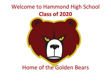 Welcome to Hammond High School Class of 2020