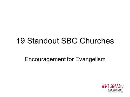 19 Standout SBC Churches Encouragement for Evangelism.