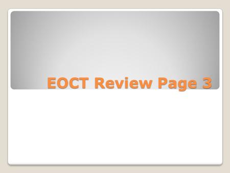 EOCT Review Page 3. Chapter 13 1. All goods and services produced IN a country in a given year. 2. GDP only includes goods and services produced in the.