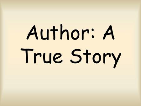Author: A True Story. acceptance ac-cep-tance noun After the brother and sister stopped arguing and began to show acceptance the entire family was happy.