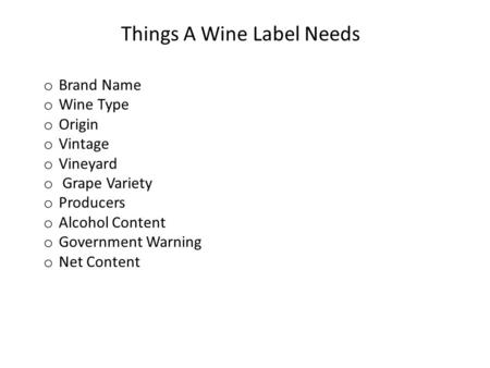 Things A Wine Label Needs