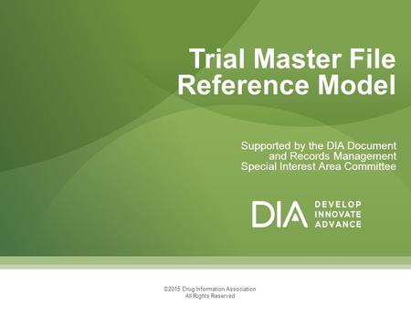 Trial Master File Reference Model