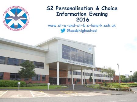 S2 Personalisation & Choice Information Evening 2016