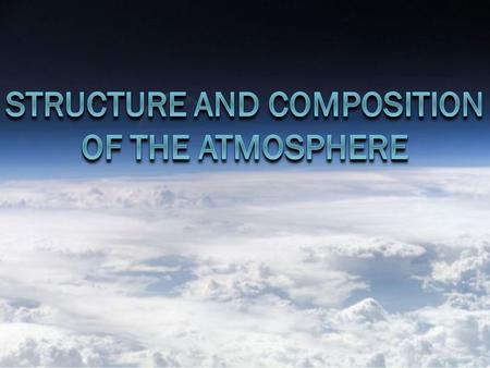 Composition of the Atmosphere  The atmosphere is a mixture of gases surrounding Earth. Nitrogen (78%), the most common atmospheric gas, is released when.