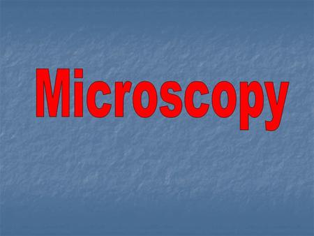 Types of microscope Electron Microscope An electron microscope.