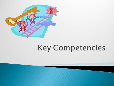 Key Competencies.