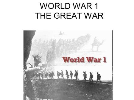 WORLD WAR 1 THE GREAT WAR. “Some damned thing in the Balkans” The great powers – Russia, France, Britain, Germany, Austria-Hungary Kaiser Wilhelm provoked.