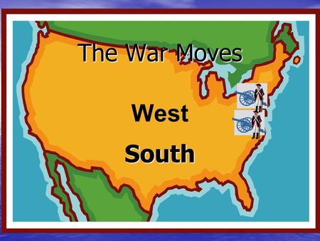The War Moves South West. Settlement Raids British commander Henry “Hair buyer” Hamilton and Mohawk Chief Joseph Brant –Southwestern New York and Northern.