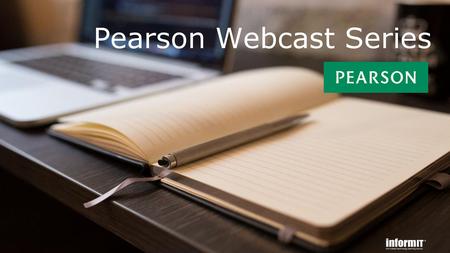 Pearson Webcast Series
