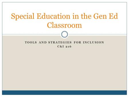 Special Education in the Gen Ed Classroom