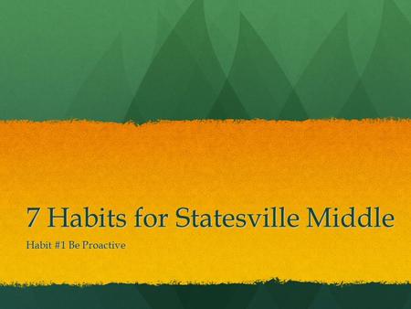 7 Habits for Statesville Middle