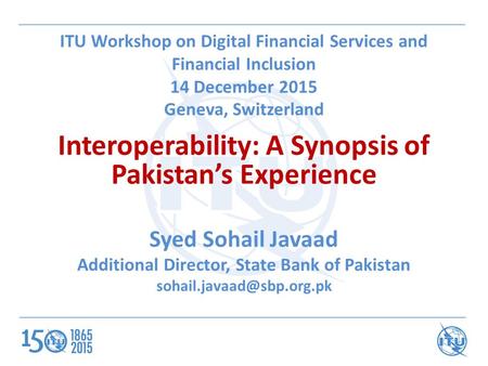 Interoperability: A Synopsis of Pakistan’s Experience