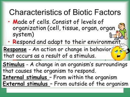 Characteristics of Biotic Factors