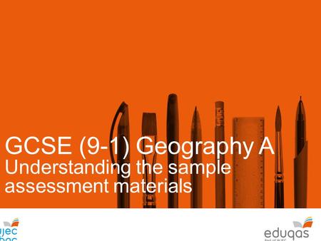 GCSE (9-1) Geography A Understanding the sample assessment materials Ass.